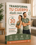 Reto 30 Días: Transforma Tu Cuerpo Desde Casa